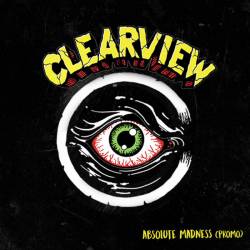 Clearview : Absolute Madness (Promo)